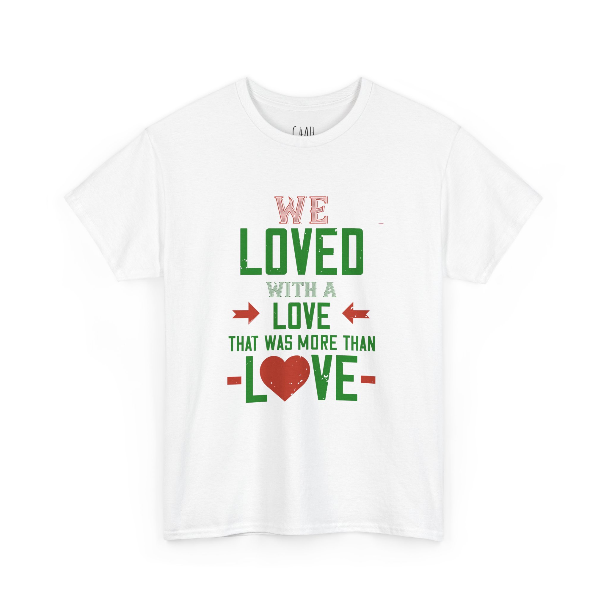 T-Shirt - 'we love with love' - Unisex Heavy Cotton Tee - Image 3
