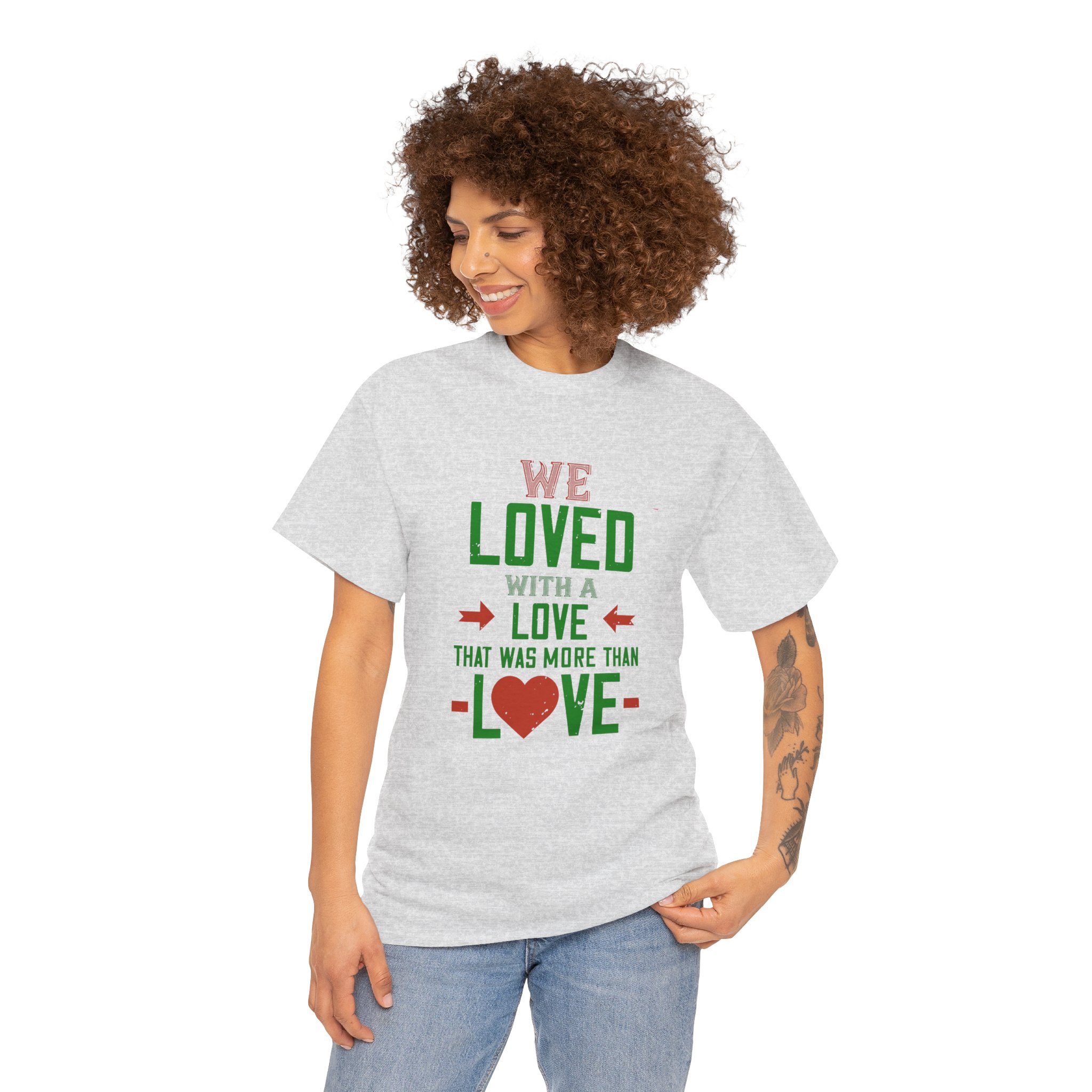 T-Shirt - 'we love with love' - Unisex Heavy Cotton Tee - Image 30