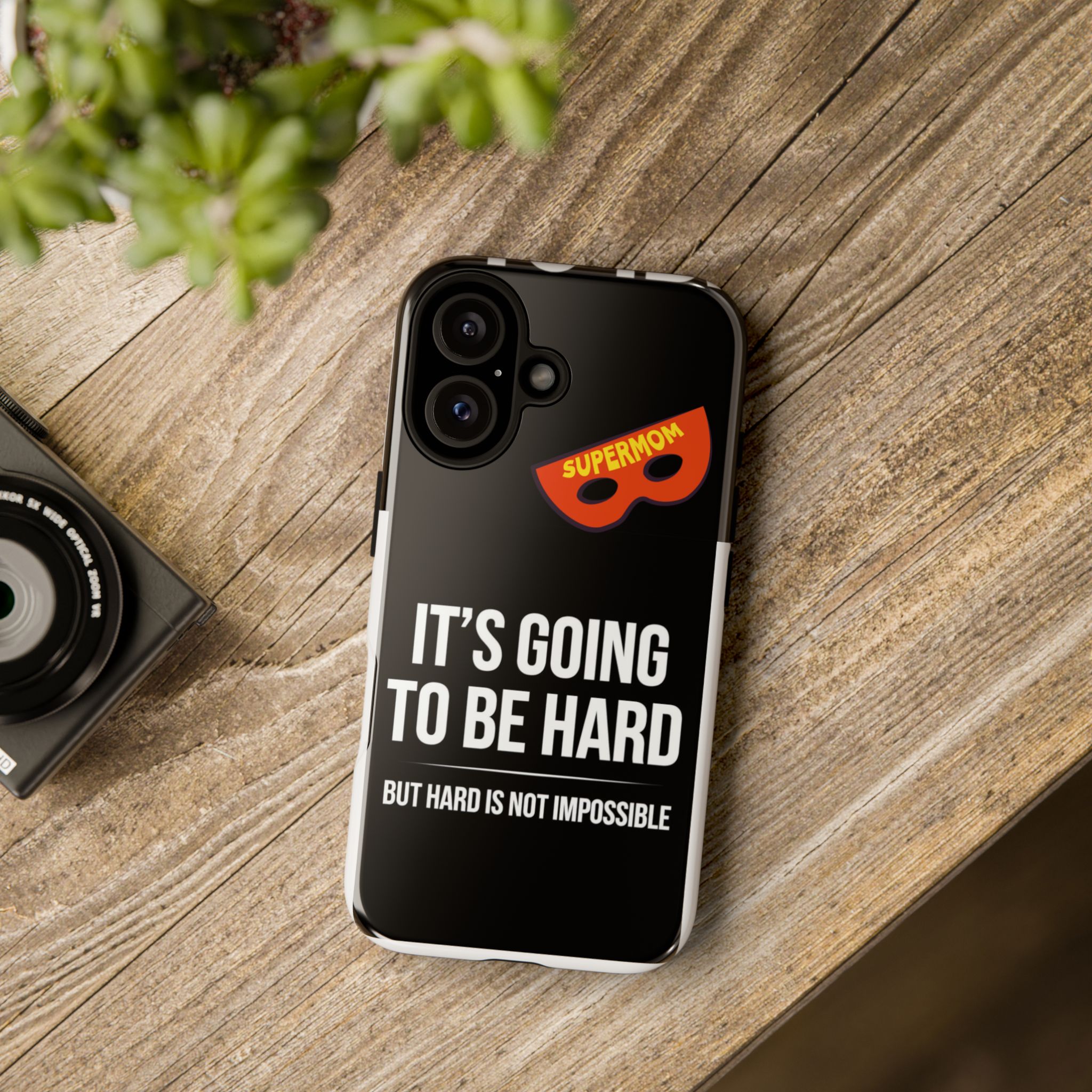 Motivational Phone Case - "It's Going to Be Hard" Superhero Design