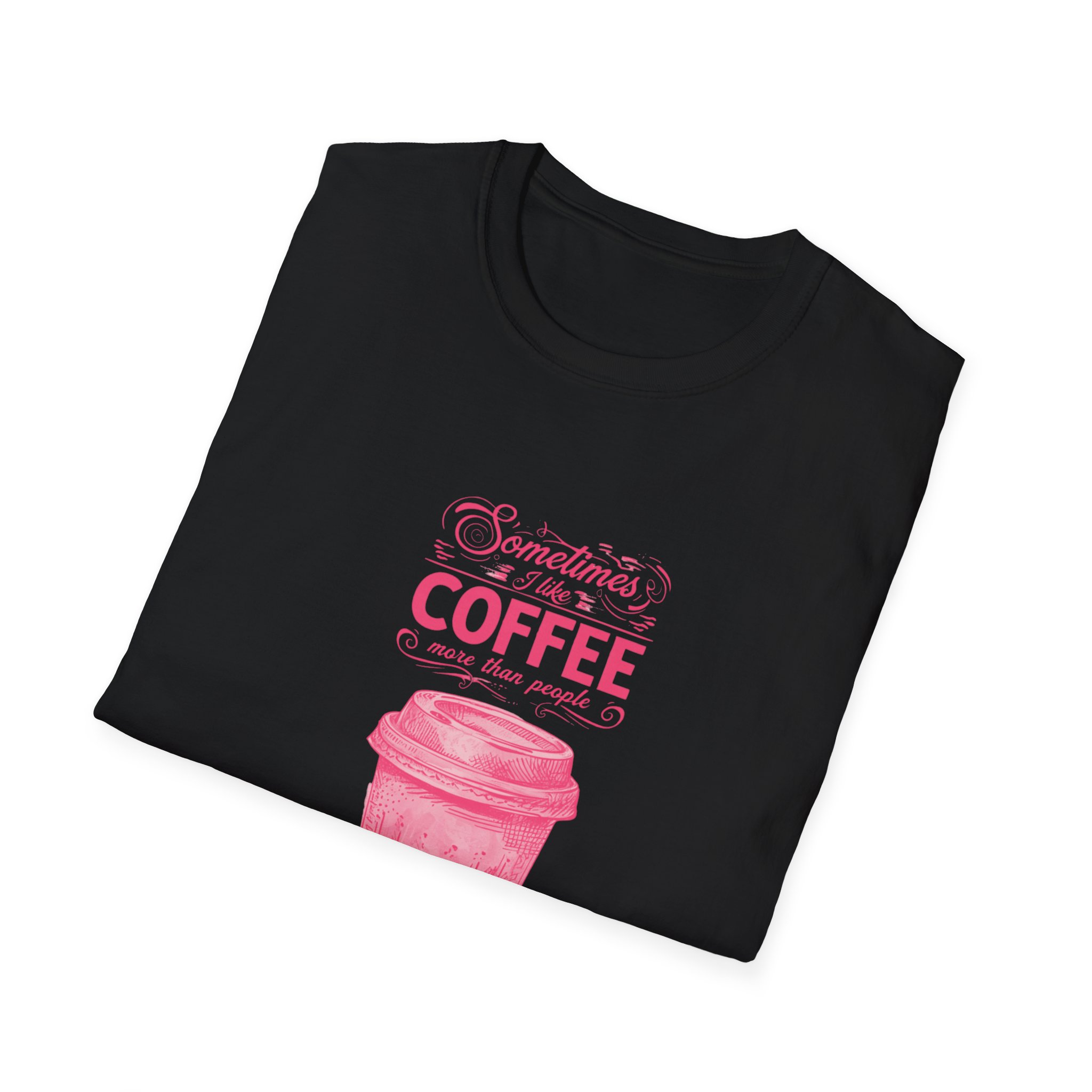 Sometimes I Like Coffee Unisex Softstyle T-Shirt - Perfect for Coffee Lovers - Image 4