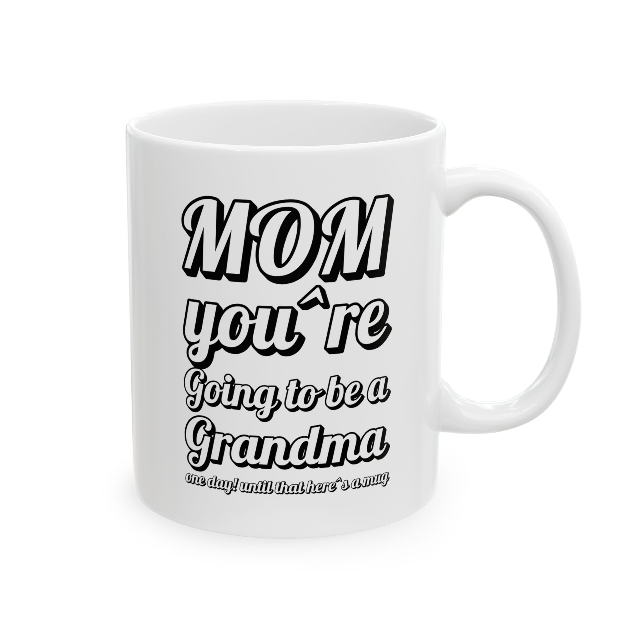 Funny Ceramic Mug for Mom - 11oz & 15oz - Perfect Gift for Mother's Day - Image 4