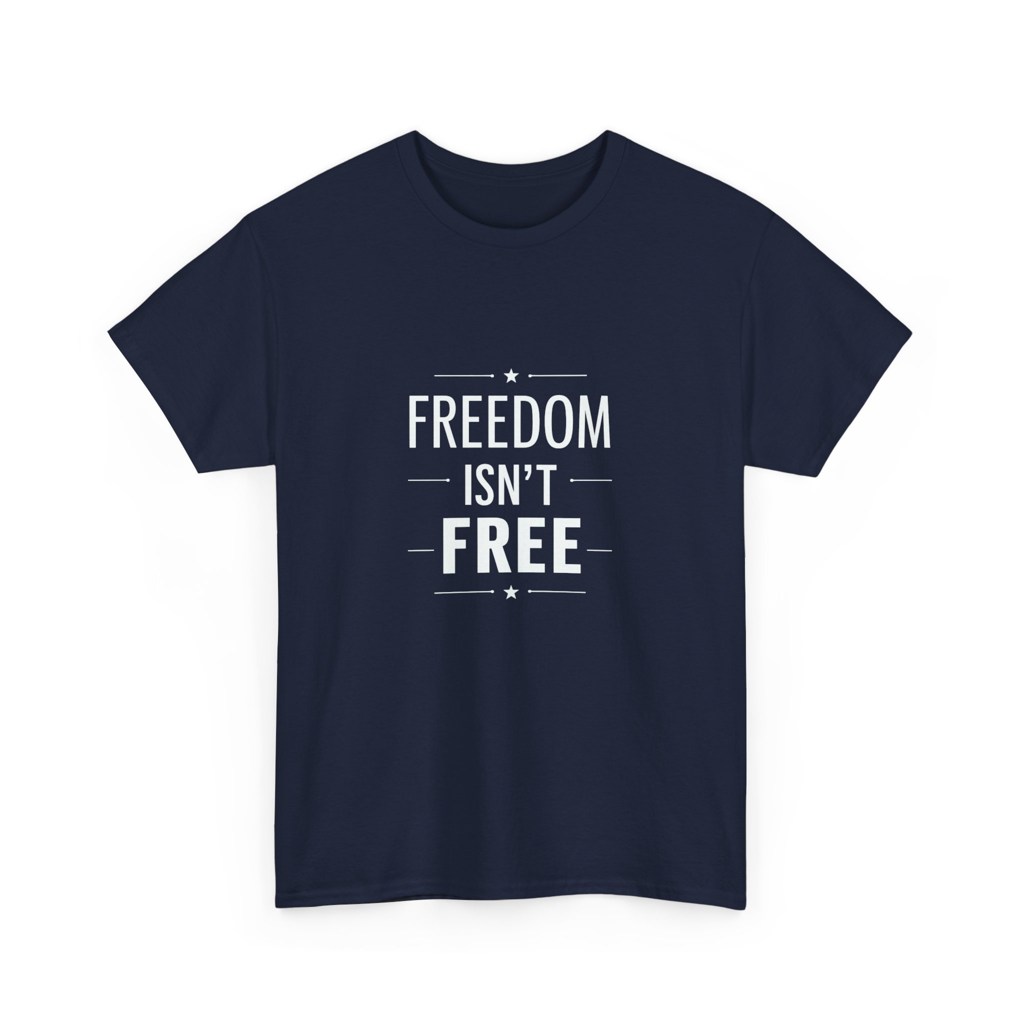 Freedom Isn't Free Unisex Heavy Cotton Tee - Patriotic Graphic Tee - Image 14